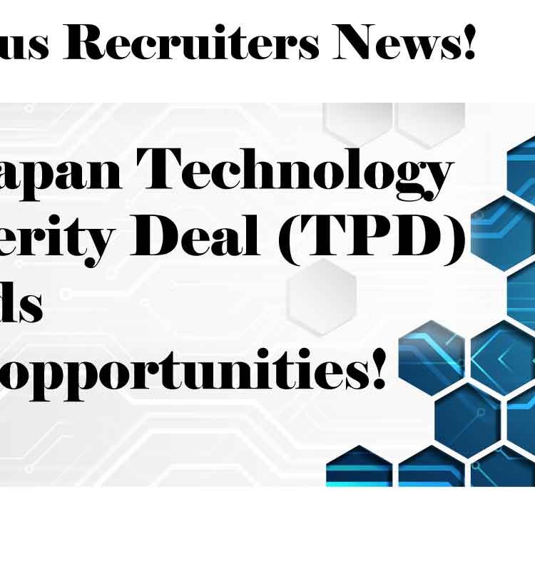 日米技術繁栄協定（TPD）が拓くアメリカ仕事・求人のキャリアチャンス